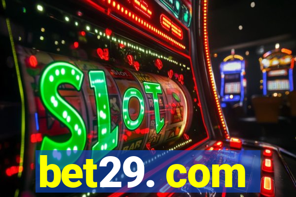 bet29. com